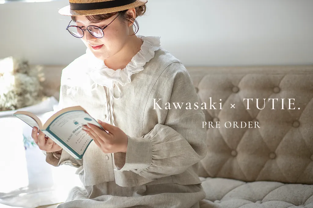 kawasakiさん × TUTIE.